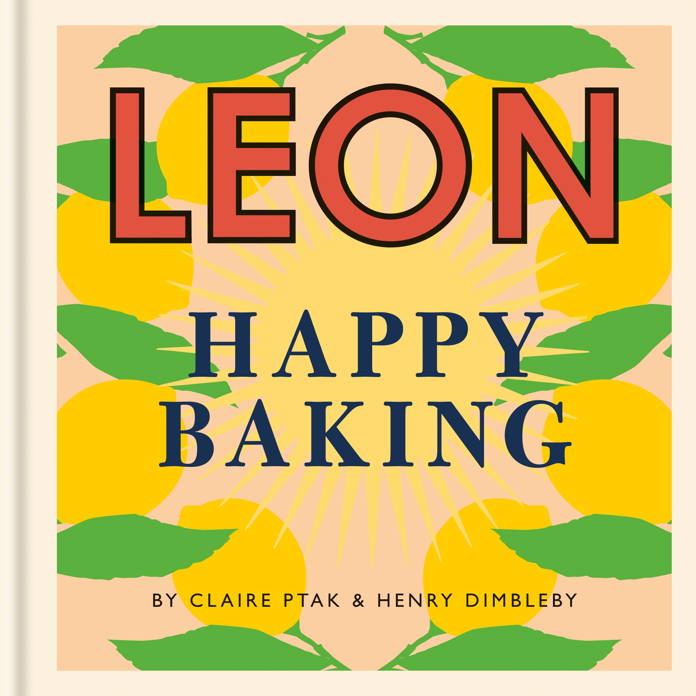 LEON Happy Baking by Claire Ptak and Henry Dimbleby is published by Hachette Australia, $29.99. Photography by Steven Joyce.