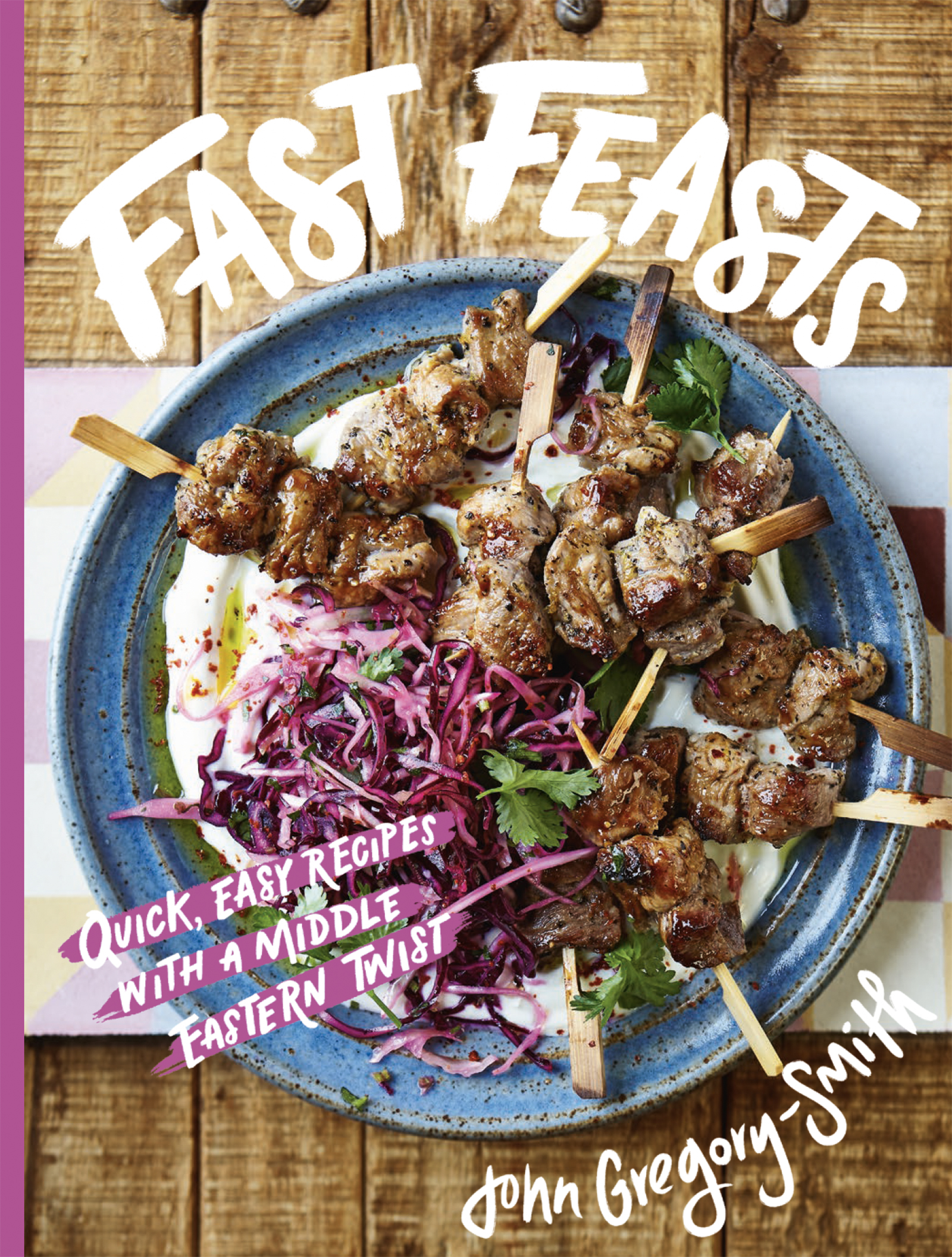 Cover of Fast Feasts cookbook by John Gregory Smith
