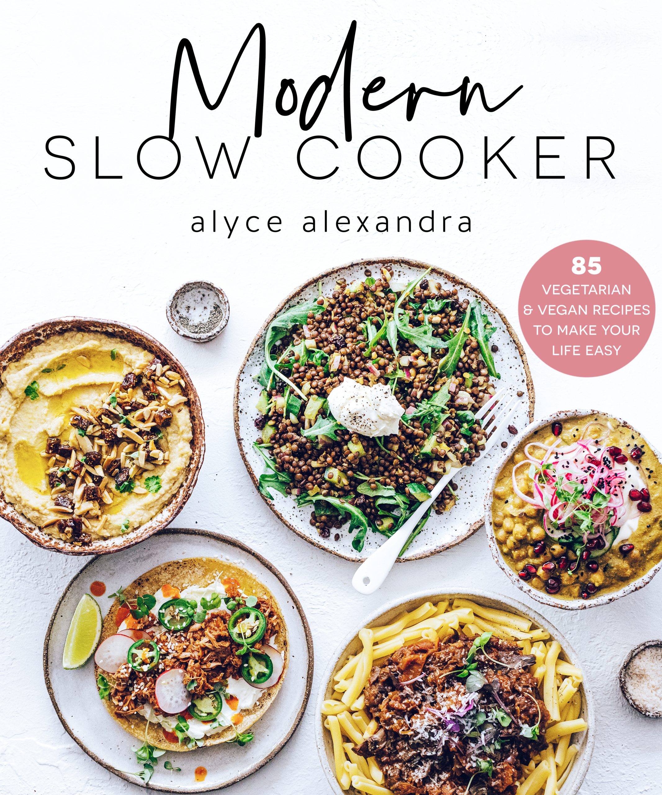 Modern Slow Cooker by 
Alyce Alexandra (Viking, RRP: $29.99) is available now.