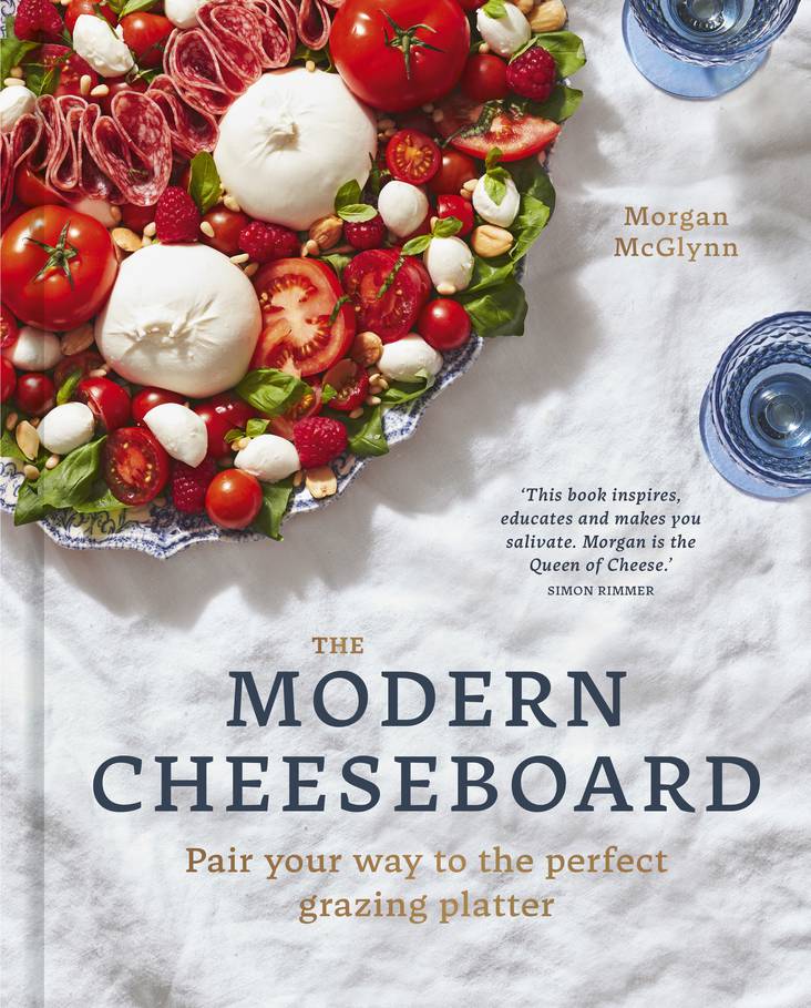 Images and text from The Modern Cheeseboard by Morgan McGlynn, photography by Jaimee Orlando Smith. White Lion Publishing RRP $24,99.
