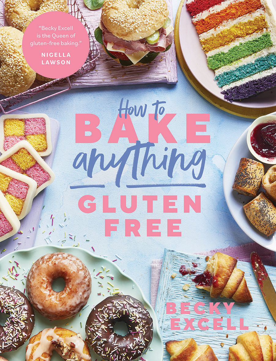 Cover of cookbook How to Bake Anything Gluten-Free by UK blogger Becky Excell featuring assorted gluten-free baked goods on a light blue background.