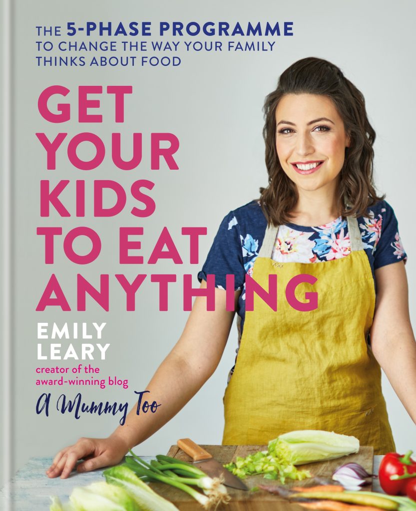 Get Your Kids to Eat Anything: The 5-phase programme to change the way your family thinks about food by Emily Leary is published by Hachette Australia, $29.99. Photography by Tom Regester.